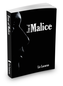 Free of Malice by Liz Lazarus